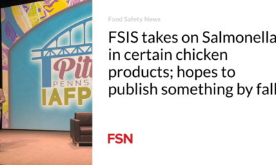 FSIS takes on Salmonella in definite rooster products; hopes to submit one thing by plunge