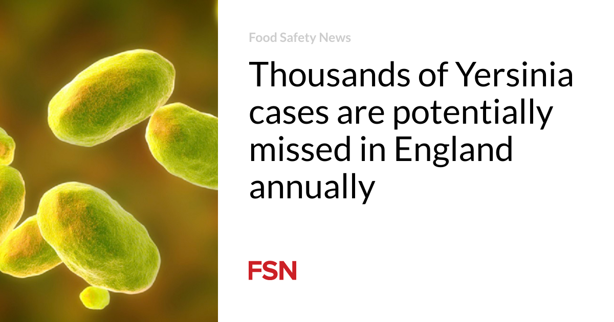 Hundreds of Yersinia cases are doubtlessly overlooked in England every twelve months
